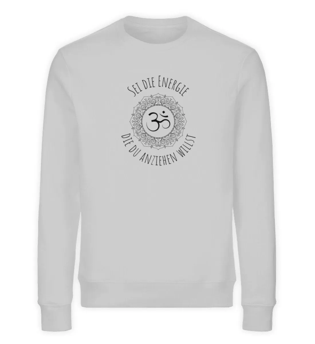 Energie anziehen Bio Sweatshirt Unisex